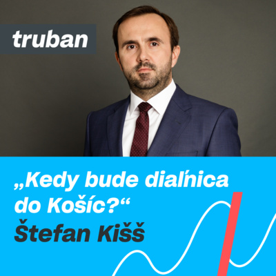 30. 17 rokov práce pre štát | Ekonóm Štefan Kišš – Michal Truban Podcast