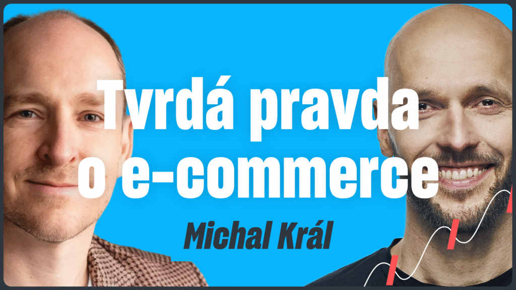93. Chcete e-shop? Najprv si pozrite toto | Mišo Král – Michal Truban Podcast